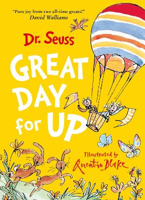 DR. SEUSS : GREAT DAY FOR UP PB - DR. SEUSS-QUENTIN BLAKE