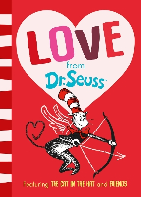 DR. SEUSS : LOVE FROM DR SEUSS - DR. SEUSS