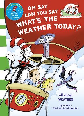 DR. SEUSS : OH SAY CAN YOU SAY WHATS THE WEATHER TODAY PB -