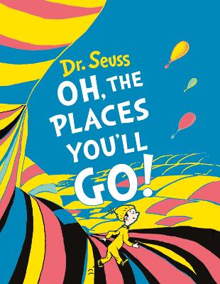 DR. SEUSS : OH THE PLACES YOULL GO! (MINI EDITION) PB - DR.