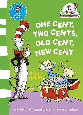 DR. SEUSS : ONE CENT TWO CENTS-ALL ABOUT MONEY PB - DR. SEUS