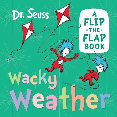 DR. SEUSS : WACKY WEATHER HC BBK - DR. SEUSS