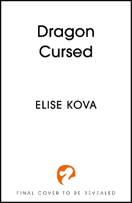 DRAGON CURSED TPB - ELISE KOVA