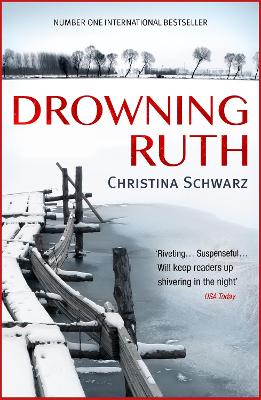 DROWNING RUTH PB - CHRISTINA SCHWARZ