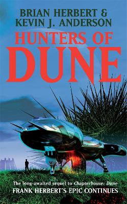 DUNE COLLECTIONS HUNTERS OF DUNE PB - BRIAN HERBERT-KEVIN J