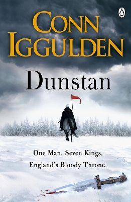 DUNSTAN : ONE MAN .SEVEN KINGS . ENGLANDS BLOODY THRONE PB -