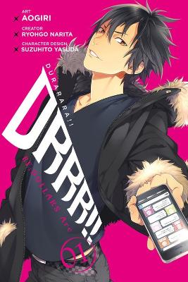 DURARARA!! RE;DOLLARS ARC VOL. 1 - RYOHGO NARITA-AOGIRI