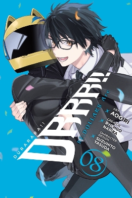DURARARA!! RE;DOLLARS ARC VOL. 8 - AOGIRI AOGIRI-CHIHO CHRIS