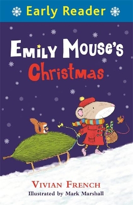 EARLY READER : EMILY MOUSES CHRISTMAS PB - VIVIAN FRENCH-MAR