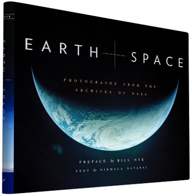EARTH AND SPACE HC - NIRMALA NATARAJ-NASA-BILL NYE