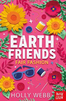 EARTH FRIENDS : FAIR FASHION PB - HOLLY WEBB