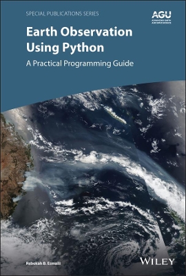 EARTH OBSERVATION USING PYTHON : A PRACTICAL PROGRAMMING GUI
