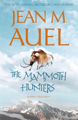 EARTHS CHILDREN 3: THE MAMMOTH HUNTERS PB B FORMAT - JEAN M.