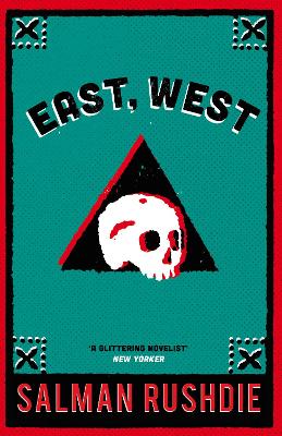 EAST-WEST-PB-B-FORMAT-SALMAN-RUSHDIE.jpg EAST WEST PB B FORMAT - SALMAN RUSHDIE