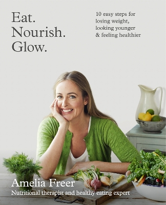 EAT NOURISH GLOW PB - AMELIA FREER