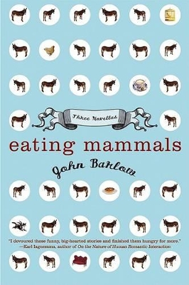 EATING MAMMALS PB B FORMAT - JOHN BARLOW