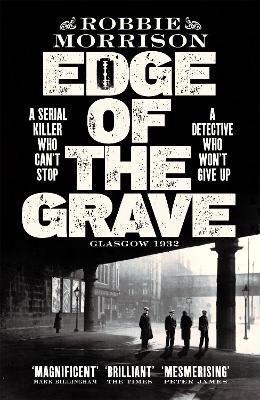 EDGE OF THE GRAVE - ROBBIE MORRISON