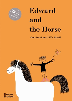 EDWARD AND THE HORSE HC - ANN RAND-OLLE EKSELL
