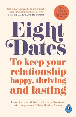 EIGHT DATES - DR JOHN SCHWARTZ GOTTMAN-DR JULIE SCHWARTZ GOT