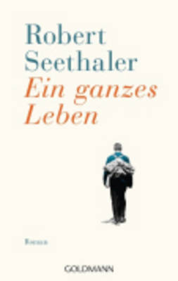 EIN GANZES LEBEN  TASCHENBUCH - ROBERT SEETHALER