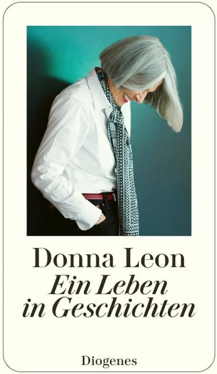 EIN LEBEN IN GESCHICHTEN - DONNA LEON