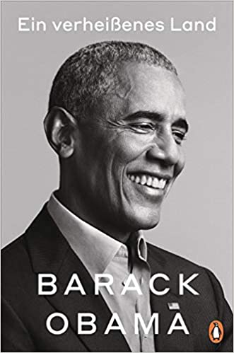 EIN VERHEI?ENES LAND - BARACK OBAMA