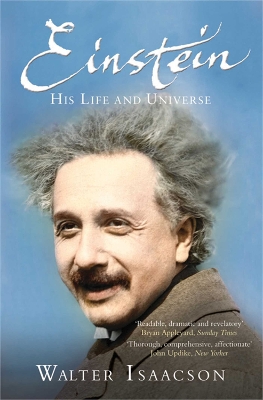 EINSTEIN : HIS LIFE AND UNIVERSE PB - WALTER ISAACSON