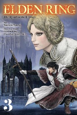 ELDEN RING: THE ROAD TO THE ERDTREE VOL. 3 - INC. FROMSOFTWA