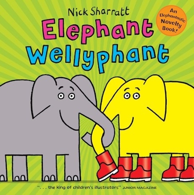 ELEPHANT WELLYPHANT PB - NICK SHARRATT