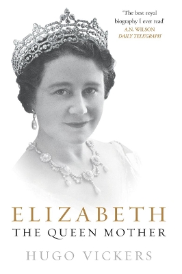 ELIZABETH THE QUEEN MOTHER PB - HUGO VICKERS