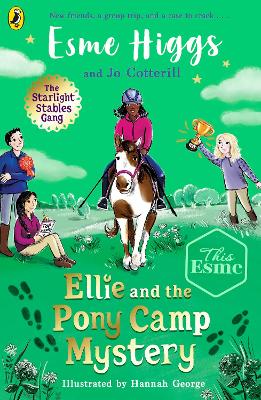 ELLIE AND THE PONY CAMP MYSTERY PB - ESME HIGGS-JO COTTERILL