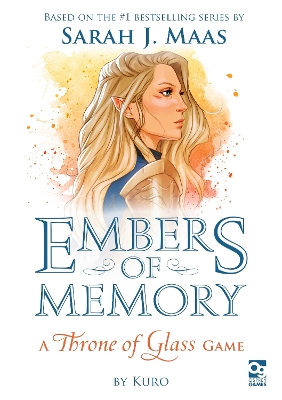 EMBERS OF MEMORY: A THRONE OF GLASS GAME - KURO-SARAH J. MAA