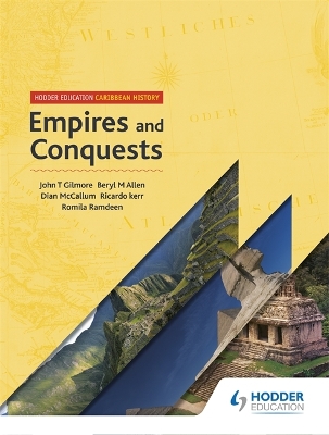 EMPIRES AND CONQUESTS PB - JOHN T GILMORE-BERYL ALLEN-DIAN M