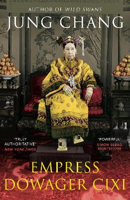 EMPRESS DOWAGER CIXI - JUNG CHANG