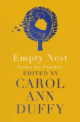 EMPTY NEST -  CAROL ANN DUFFY DBE
