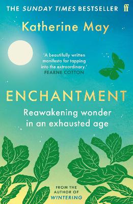 ENCHANTMENT : REAWAKENING WONDER IN AN EXHAUSTED AGE PB - KA