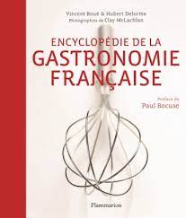 ENCYCLOPEDIE DE LA GASTRONOMIE FRANCAISE(NE)  POCHE - BOUE /
