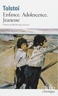 ENFANCE / ADOLESCENCE / JEUNESSE - LEO TOLSTOI