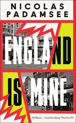 ENGLAND IS MINE HC - NICOLAS PADAMSEE
