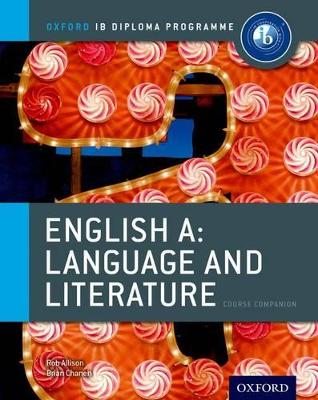 ENGLISH A LANGUAGE AND LITERATURE COURSE BOOK : IB DIPLOMA P
