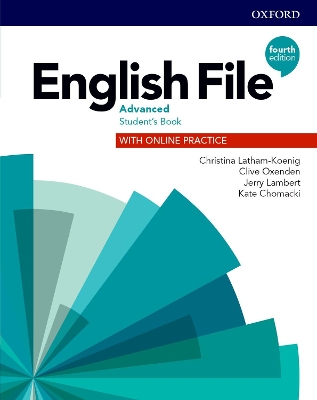 ENGLISH FILE ADVANCED SB (+ ONLINE PRACTICE) 4TH ED - LATHAM