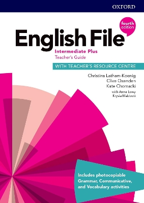ENGLISH FILE INTERMEDIATE PLUS TCHRS GUIDE (+ TCHRS RESOURCE