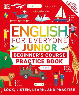 ENGLISH FOR EVERYONE JUNIOR BEGINNERS PRACTICE BOOK : LOOK L