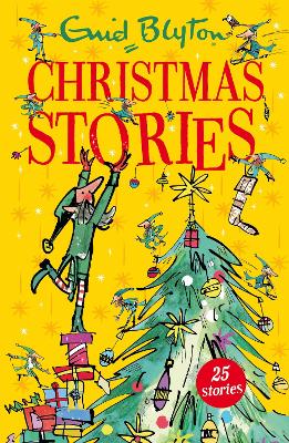 ENID BLYTONS CHRISTMAS STORIES PB - ENID BLYTON-MARK BEECH