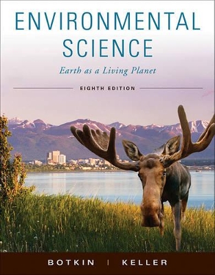 ENVIRONMENTAL SCIENCE: EARTH AS A LIVING PLANET 8TH ED HC -
