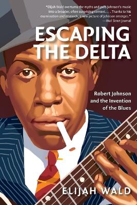 ESCAPING DELTA PB - ELIJAH WALD