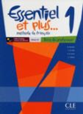 ESSENTIEL ET PLUS 1 GUIDE PEDAGOGIQUE - M BUTZBACH-Z IS-C M