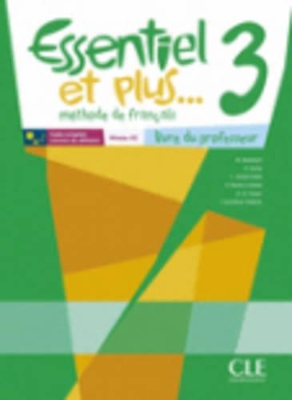ESSENTIEL ET PLUS 3 GUIDE PEDAGOGIQUE - GHISLAINE BIONDI