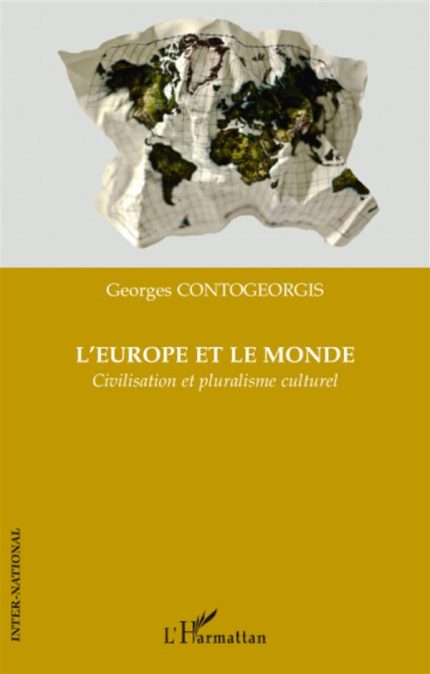 EUROPE ET LE MONDE CIVILISATION ET PLURALISME CULTUREL POCHE