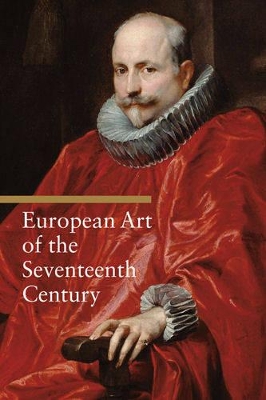 EUROPEAN-ART-OF-THE-SEVENTEENTH-CENTURY-PB-.-GIORGI.jpg EUROPEAN ART OF THE SEVENTEENTH CENTURY PB - . GIORGI